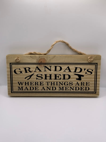 (259) Grandads Shed -Rustic Plaque-PL 035