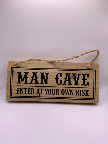 (259) Man Cave -Rustic Plaque-PL 001