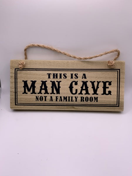 (259) Man Cave -Rustic Plaque-PL 009