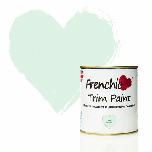 And breathe...  - Frenchic Trim Paint