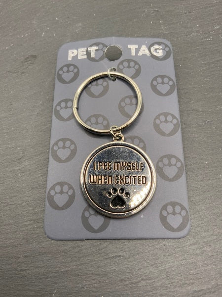 Pet Tag - Excited I Pee Myself