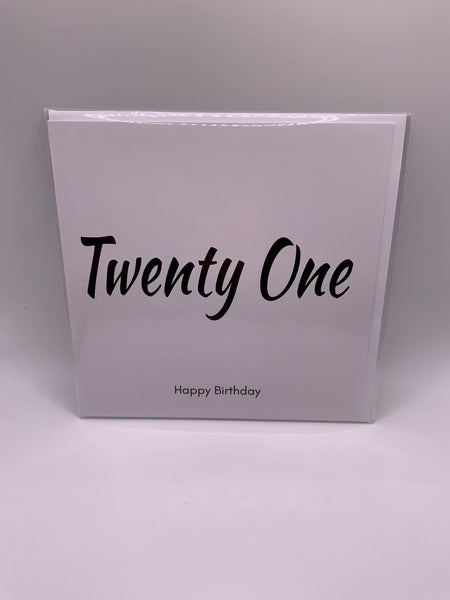 (107) Twenty One Birthday Card