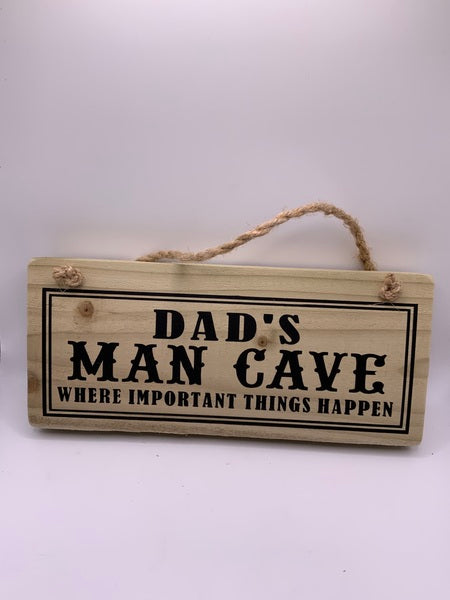 (259) Dads Man Cave-Rustic Plaque-PL 012