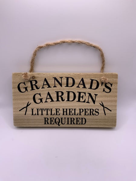 (259) Grandads Garden -Rustic Plaque-PL 014