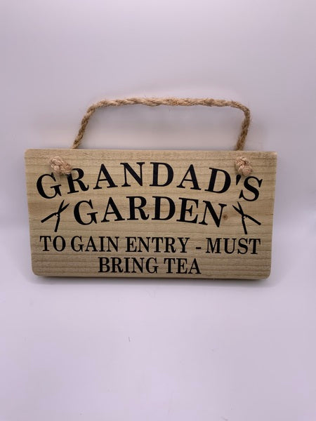 (259) Grandads Garden -Rustic Plaque-PL 016